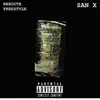 san x - Reroute Freestyle - Single